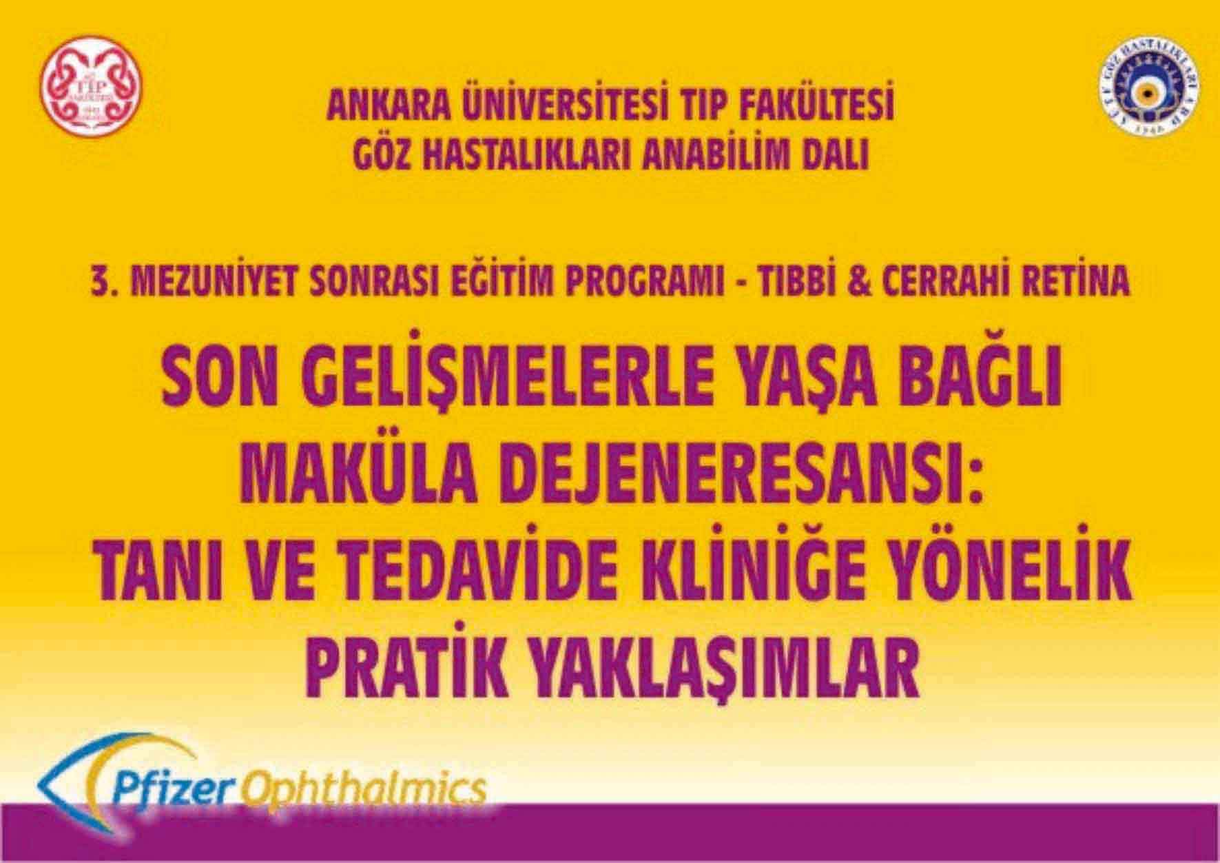 III. Mezuniyet Sonrası Eğitim Programı Tıbbi ve Cerrahi Retina